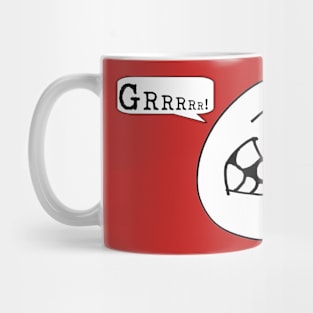 GRRRRR! Mug